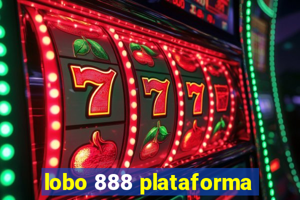 lobo 888 plataforma